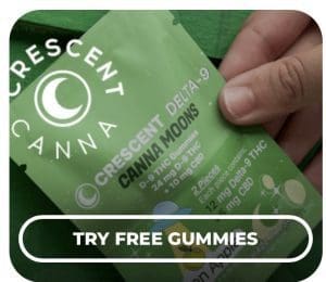 Free THC gummies, free gummies sample, Crescent Canna Free gummies,
