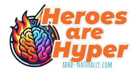 adhd naturally, adhd-naturally, adhd-naturally.com, managing adhd, advantages of adhd, adhd superpowers